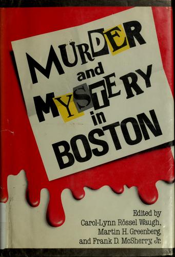 Murder and Mystery in Boston