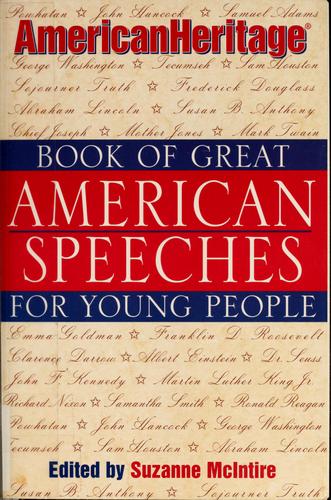 American Heritage Book of Great American Speeches for Young People
