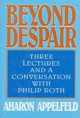 Beyond Despair