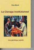 Le clonage institutionnel