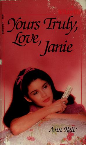 Yours Truly, Love, Janie (Wildfire)