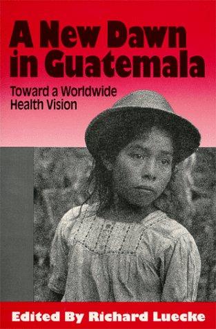A New Dawn in Guatemala