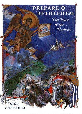 Prepare O Bethlehem!
