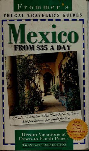 Frommer's Mexico from $35 a Day