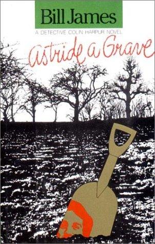 Astride a grave