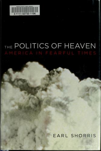 The Politics of Heaven