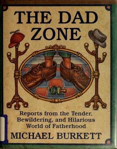 The dad zone