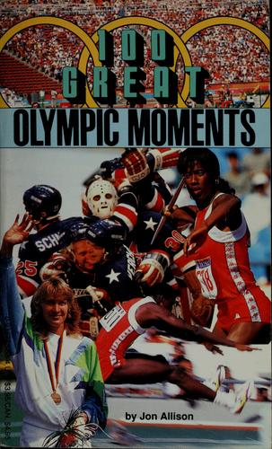 100 Great Olympic Moments