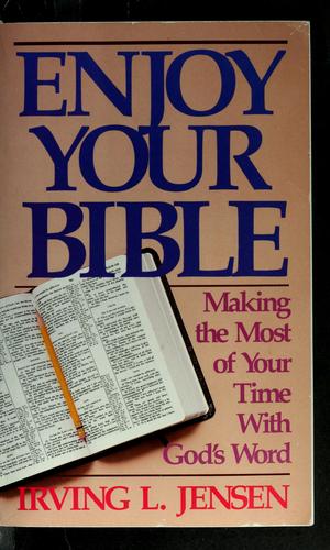 Enjoy your Bible
