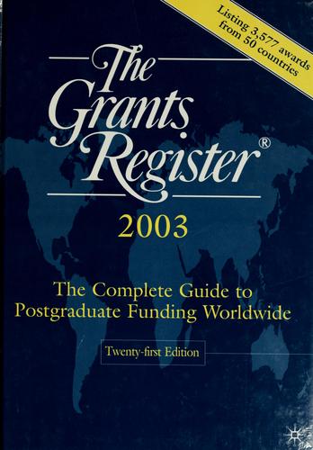 The Grants Register 2003