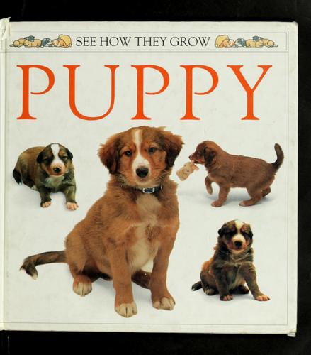 Puppy: See How They Grow