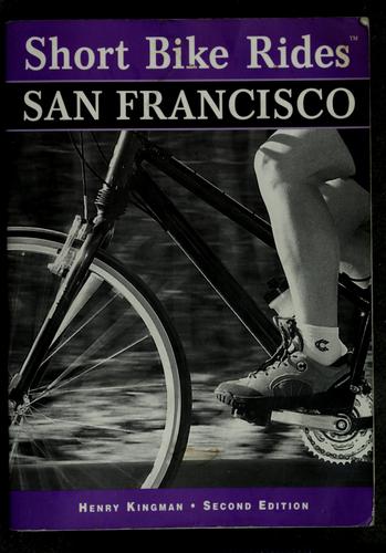 Short Bike Rides in and Around San Francisco