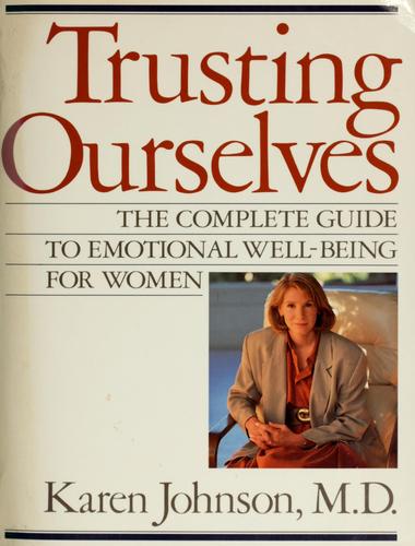 Trusting ourselves