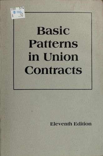 Basic Patterns in Union Contracts