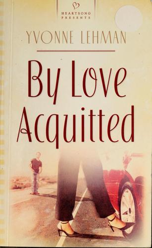 By Love Acquitted