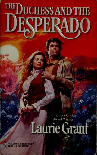 The duchess and the desperado
