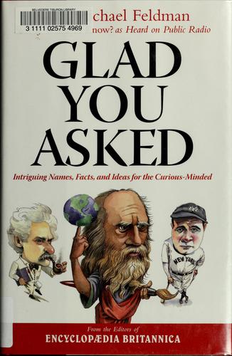Glad You Asked