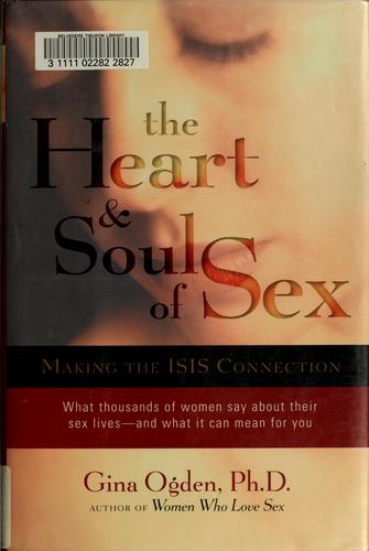 The Heart & Soul of Sex