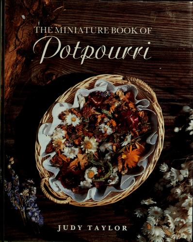 The Miniature Book of Potpourri