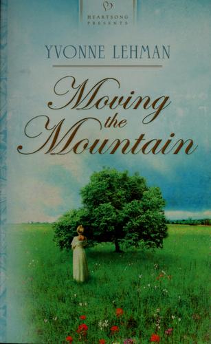 Moving the Mountain