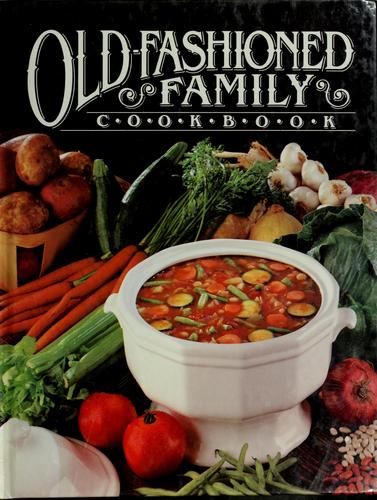 Old-fashioned Family Cookbook