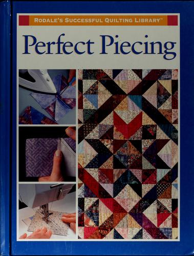 Perfect piecing