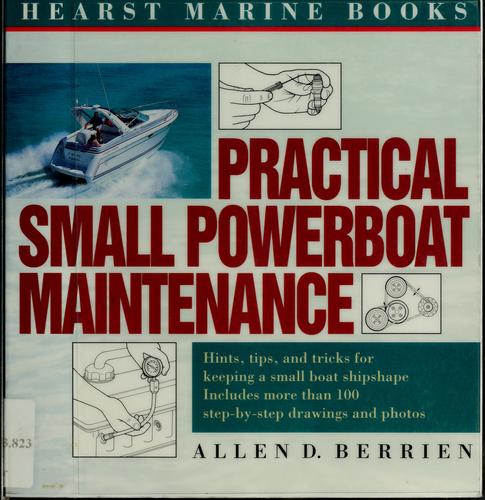 Practical small powerboat maintenance