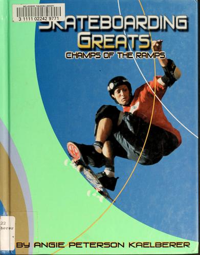 Skateboarding greats