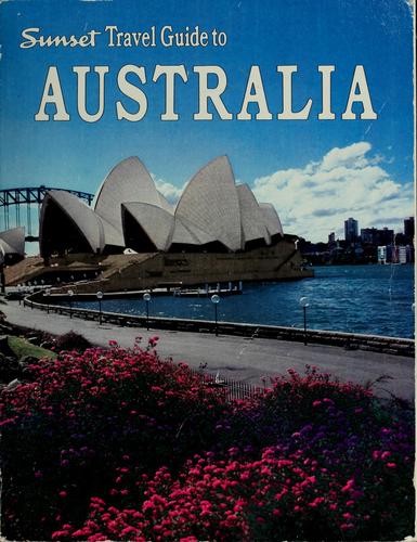 Sunset Travel Guide to Australia