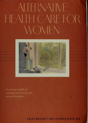 Alternative Health Care for Women