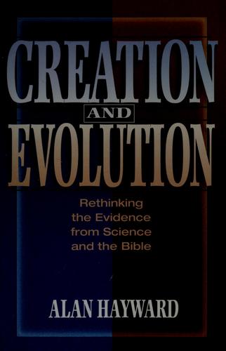 Creation and Evolution