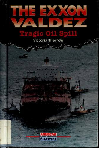 The Exxon Valdez