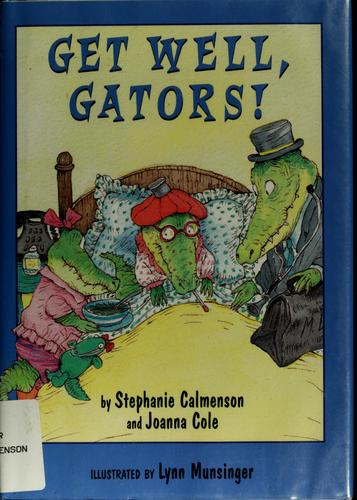 Get Well, Gators! (Gator Girls , No 3)