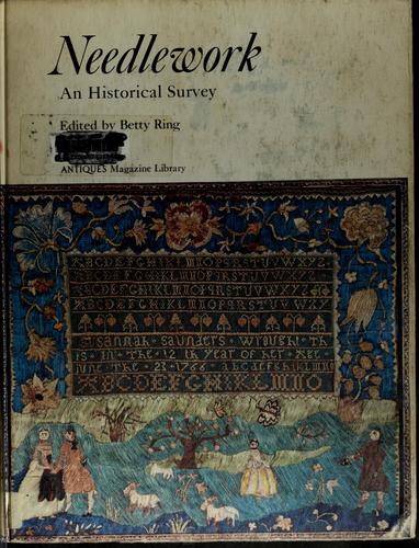Needlework: An Historical Survey