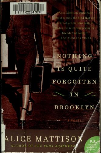 Nothing is quite forgotten in Brooklyn