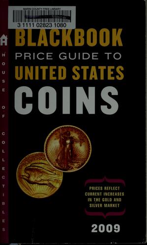Official 2009 Blackbook Price Guide to United States Coins