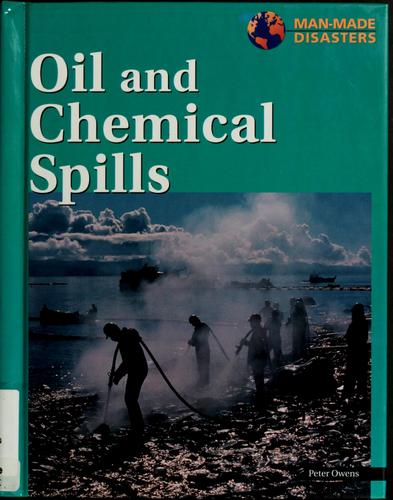 Oil and Chemical Spills