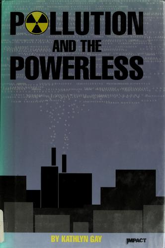 Pollution and the Powerless