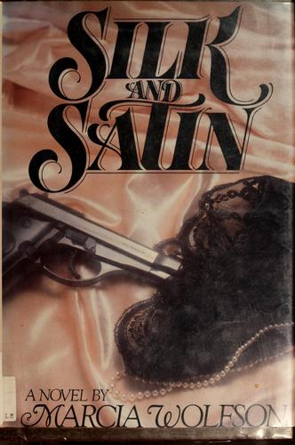 Silk and satin