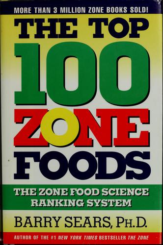 The Top 100 Zone Foods
