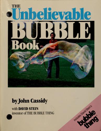 The unbelievable bubble book