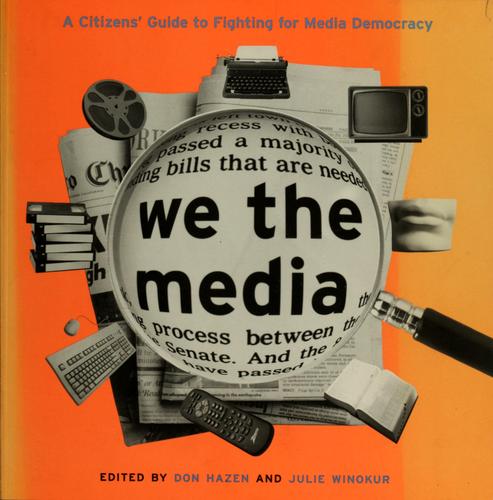We the media