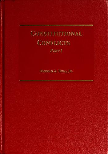 Constitutional Conflicts, Part I