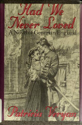 Had We Never Loved