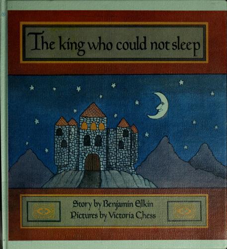 The king who could not sleep