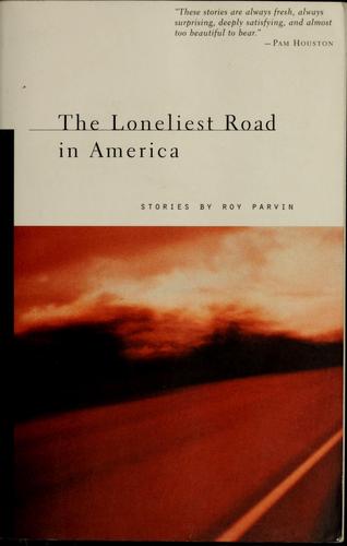 The loneliest road in America
