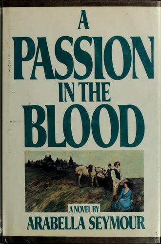 A Passion in the Blood