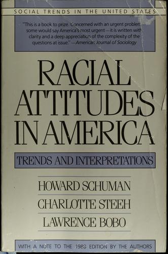 Racial Attitudes in America