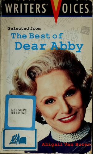 Selected from the Best of Dear Abby