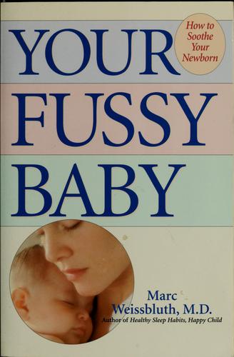 Your fussy baby